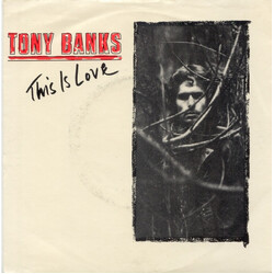 Tony Banks This Is Love USED VINYL 7INCH 45 RPM SINGLE