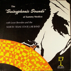 Sammy Nestico / Leon Breeden / The North Texas State University Lab Band The Swingphonic Sounds Of Sammy Nestico Vinyl LP USED