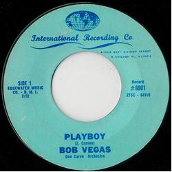 Bob Vegas Playboy Vinyl 7" USED