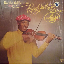 Papa John Creach / The Midnight Sun I'm The Fiddle Man Vinyl LP USED