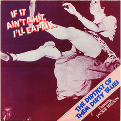 Various / Jackie Wilson If It Ain't A Hit, I'll Eat My...Baby! (The Dirtiest Of Them Dirty Blues) Vinyl LP USED