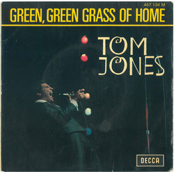 Tom Jones Green, Green Grass Of Home VINYL 7" USED