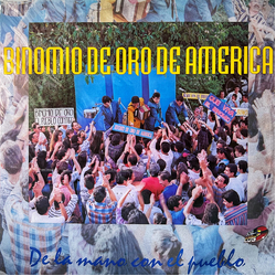 Binomio De Oro De América De La Mano Del Pueblo Vinyl LP USED