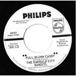 The Emerald City Bandits Full Blown Caddy / Come On Oz Vinyl 7" USED