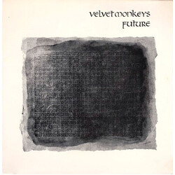 The Velvet Monkeys Future Vinyl LP USED