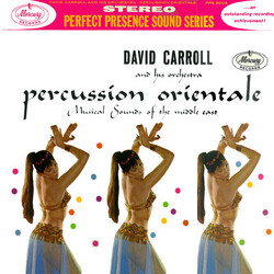David Carroll & His Orchestra Percussion Orientale: Musical Sounds Of The Middle East Vinyl LP USED