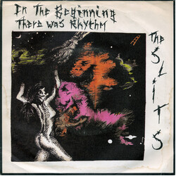 The Slits / The Pop Group In The Beginning There Was Rhythm / Where There's A Will.. USED VINYL 7INCH 45 RPM SINGLE