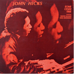 John Hicks / Walter Booker / Idris Muhammad Some Other Time Vinyl LP USED