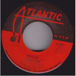 James Carr Hold On / I'll Put It To You USED VINYL 7INCH 45 RPM