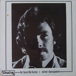 Steve Thompson (13) He Has The Keys Vinyl LP USED