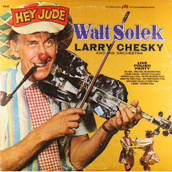 Walter Solek / Larry Chesky And His Orchestra Hey Jude Vinyl LP USED