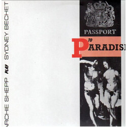 Archie Shepp / Sidney Bechet Passport To Paradise Vinyl LP USED