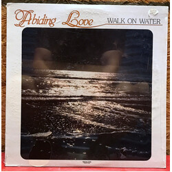 Abiding Love Walk On Water Vinyl LP USED