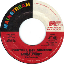 Linda Perry (4) Everyone Has Someone / It's All In The Back Of Me Now USED VINYL 7INCH 45 RPM