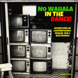 Various No Wahala In The Dance! Adventures In Contemporary Reggae, Dub & Electronics Vinyl LP USED