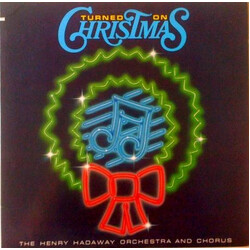 The Henry Hadaway Orchestra And Chorus Turned On Christmas Vinyl LP USED