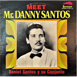 Daniel Santos Y Su Conjunto Meet Mr. Danny Santos Vinyl LP USED
