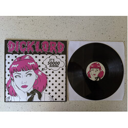 Dicklord It's Soooo Boring Vinyl LP USED