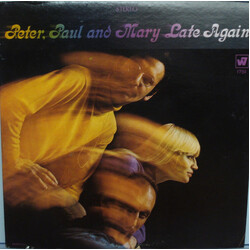 Peter, Paul & Mary Late Again Vinyl LP USED