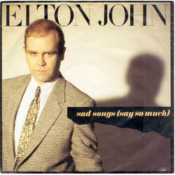 Elton John Sad Songs (Say So Much) USED VINYL 12INCH 45 RPM STEREO