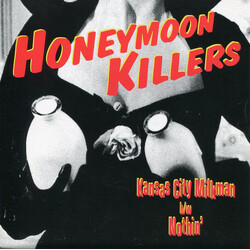 The Honeymoon Killers (2) Kansas City Milkman / Nothin' USED VINYL 7INCH 45 RPM SINGLE
