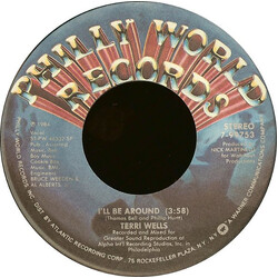 Terri Wells I'll Be Around USED VINYL 7INCH 45 RPM