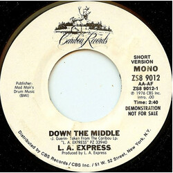 The L.A. Express Down The Middle USED VINYL 7INCH 45 RPM PROMO