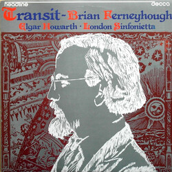 Brian Ferneyhough / Elgar Howarth / London Sinfonietta Transit Vinyl LP USED