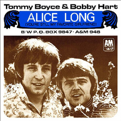 Boyce & Hart Alice Long (You're Still My Favorite Girlfriend) USED VINYL 7INCH 45 RPM SINGLE STYRENE