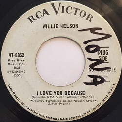 Willie Nelson I Love You Because USED VINYL 7INCH 45 RPM SINGLE PROMO