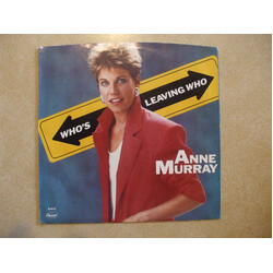 Anne Murray Who's Leaving Who USED VINYL 7INCH 45 RPM SINGLE PROMO