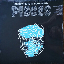 Pisces (7) Somewhere In Your Mind Vinyl LP USED