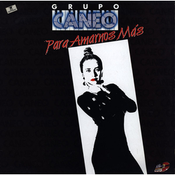 Grupo Caneo Para Amarnos Más Vinyl LP USED