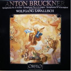 Anton Bruckner / Bayerisches Staatsorchester / Wolfgang Sawallisch Symphonie Nr. 6 A-Dur • Symphony No. 6 A Major • Symphonie N° 6 La Majeur Vinyl LP 