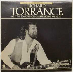 Richard Torrance Live At The Boarding House, San Francisco, May 31, 1977 Vinyl LP USED
