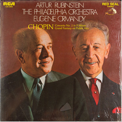 Arthur Rubinstein / The Philadelphia Orchestra / Eugene Ormandy / Frédéric Chopin Concerto No. 2 In F Minor / Grand Fantasy On Polish Airs Vinyl LP US