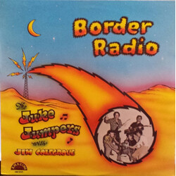 The Juke Jumpers / Jim Colegrove Border Radio Vinyl LP USED