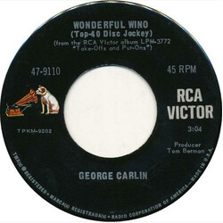George Carlin Wonderful Wino (Top-40 Disc Jockey) / Al Sleet, Your Hippy-Dippy Weatherman USED VINYL 7INCH 45 RPM