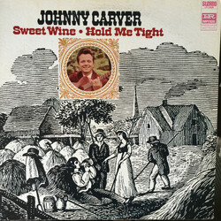 Johnny Carver Sweet Wine / Hold Me Tight Vinyl LP USED