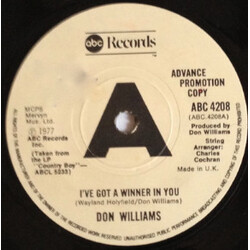 Don Williams (2) I've Got A Winner In You / Fly Away USED VINYL 7INCH 45 RPM PROMO