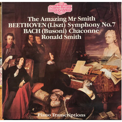 Ronald Smith (4) / Ludwig van Beethoven / Johann Sebastian Bach The Amazing Mr. Smith - Piano Transcriptions Vinyl LP USED
