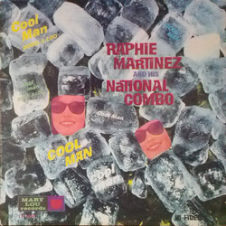 Raphie Martinez And His National Combo Cool Man Vinyl LP USED