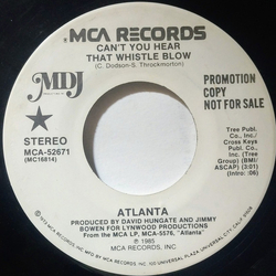 Atlanta Alan David Can't You Hear That Whistle Blow Vinyl 7" USED