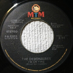 The Debonaires (11) I'm On Fire Vinyl 7" USED
