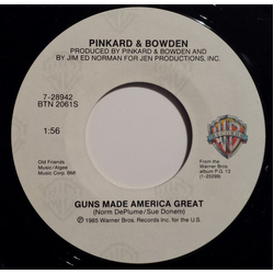 Pinkard & Bowden Guns Made America Great Vinyl 7" USED