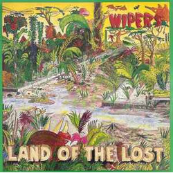 Wipers Land Of The Lost Vinyl LP USED
