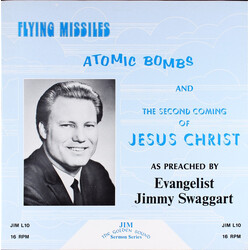 Jimmy Swaggart Flying Missiles Atomic Bombs And The Second Coming Of Jesus Christ Vinyl LP USED