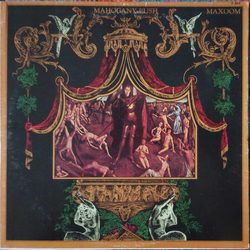 Mahogany Rush Maxoom Vinyl LP USED