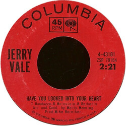 Jerry Vale Have You Looked Into Your Heart USED VINYL 7INCH 45 RPM STYRENE