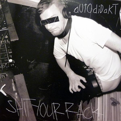 aUtOdiDakT Shit Your Rack Vinyl 12" USED